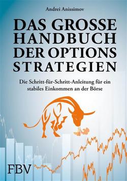 Das große Handbuch der Optionsstrategien von Anissimov,  Andrei