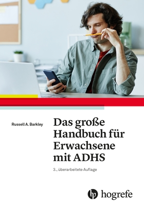 Das große Handbuch für Erwachsene mit ADHS von Barkley,  Russel A., Benton,  Christine M