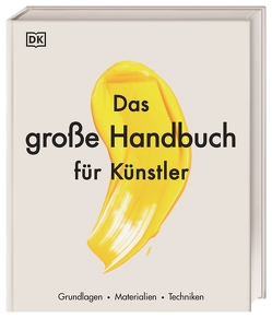 Das große Handbuch für Künstler von Krabbe,  Wiebke