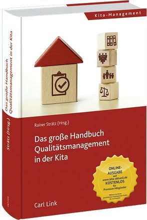 Das große Handbuch Qualitätsmanagement in der Kita von Strätz,  Rainer