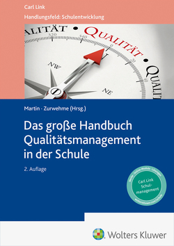 Das große Handbuch Qualitätsmanagement in der Schule von Martin,  Christian, Zurwehme,  Annikka