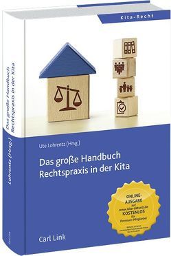 Das große Handbuch Recht in der Kita von Lohrentz,  Prof. Dr. Ute