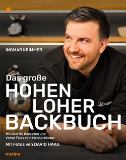 Das große Hohenloher Backbuch von Däuwel,  Sebastian, Haas,  David, Krimmer,  Ingmar