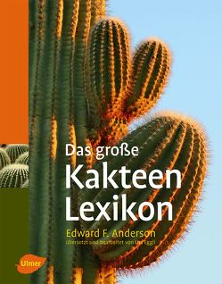 Das große Kakteen-Lexikon von Anderson,  Edward F.