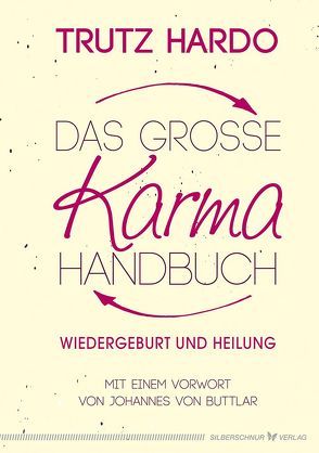 Das große Karmahandbuch von Hardo,  Trutz