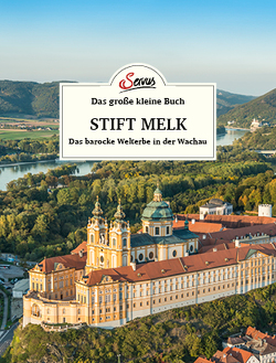 Das große kleine Buch: Stift Melk von Berninger,  Jakob M.