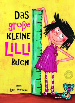 Das große Kleine Lilli-Buch von Messina,  Lilli