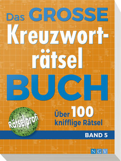 Das große Kreuzworträtsel-Buch Band 5