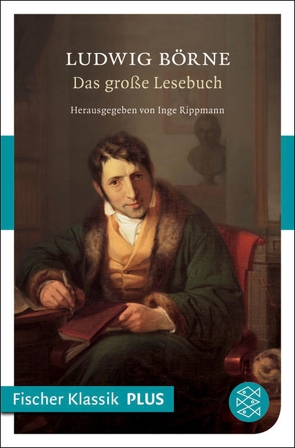 Das große Lesebuch von Börne,  Ludwig, Rippmann,  Inge