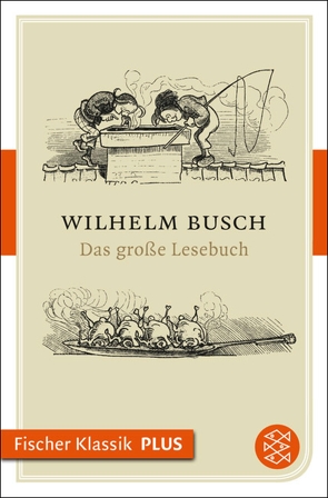 Das große Lesebuch von Busch,  Wilhelm