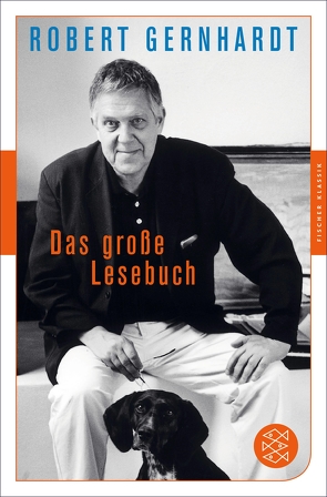 Das große Lesebuch von Gernhardt,  Robert, Maidt-Zinke,  Kristina