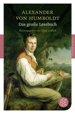 Das große Lesebuch von Humboldt,  Alexander von, Lubrich,  Oliver