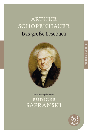 Das große Lesebuch von Safranski,  Rüdiger, Schopenhauer,  Arthur