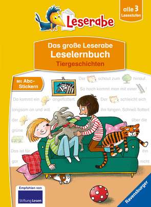 Das große Leserabe Leselernbuch: Tiergeschichten – Leserabe ab der 1. Klasse – Erstlesebuch für Kinder ab 5 Jahren von Allert,  Judith, Garanin,  Melanie, Gotzen-Beek,  Betina, Rothmund,  Sabine, Voigt,  Silke, Wich,  Henriette