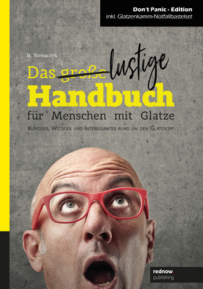 Das große/ lustige Handbuch für Menschen mit Glatze von Nowaczyk,  René