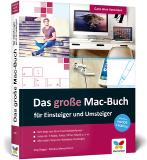 Das große Mac-Buch für Einsteiger und Umsteiger von Menschhorn,  Markus, Rieger,  Jörg