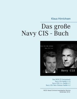 Das große Navy CIS – Buch 2016 von Hinrichsen,  Klaus