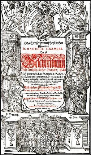 Das Große Pomrische Kirchen-Chronicon von Cramer,  Daniel