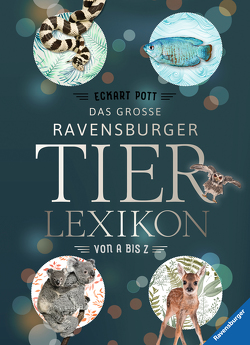 Das große Ravensburger Tierlexikon von A bis Z von Klaus,  Joas, Pott,  Eckart