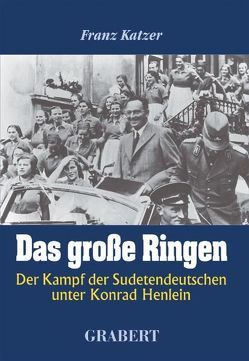 Das grosse Ringen von Katzer,  Franz