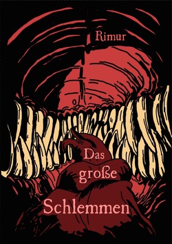 Das große Schlemmen von R.,  Rimur