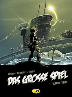 Das grosse Spiel #1 von Hartig,  Bertram, Pécau,  Jean-Pierre, Pilipovic,  Leo