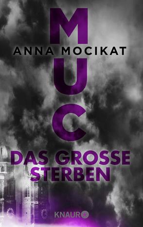 Das große Sterben von Mocikat,  Anna