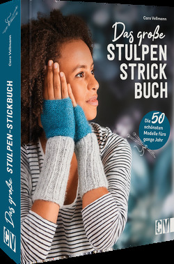 Das große Stulpen-Strickbuch von Vellmann,  Caro