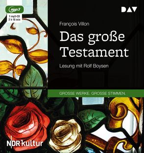 Das große Testament von Boysen,  Rolf, Villon,  Francois, Widmer,  Walter