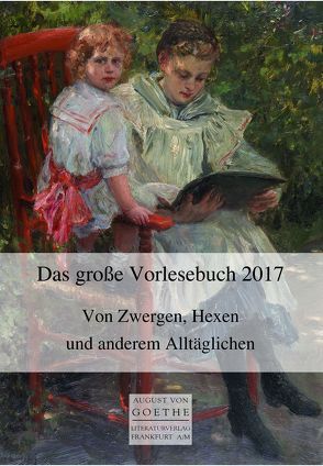Das große Vorlesebuch 2017 von Köbler ,  Tanja