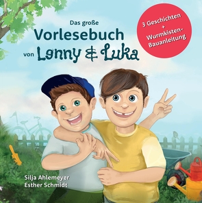 Das große Vorlesebuch von Lenny und Luka von Ahlemeyer,  Silja, Schmidt,  Esther