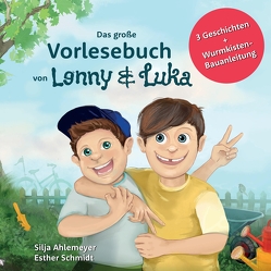 Das große Vorlesebuch von Lenny und Luka von Ahlemeyer,  Silja, Schmidt,  Esther