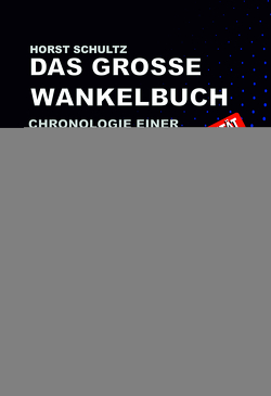 DAS GROSSE WANKELBUCH von Schultz,  Horst