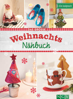 Das große Weihnachts-Nähbuch