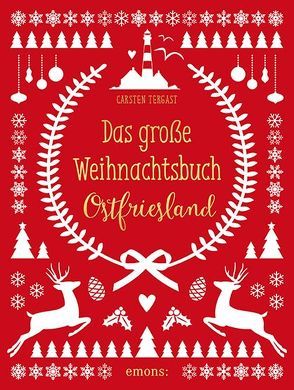 Das große Weihnachtsbuch Ostfriesland von Tergast,  Carsten