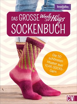 Das große Woolly-Hugs-Sockenbuch von Hug,  Veronika