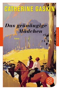 Das grünäugige Mädchen von Gaskin,  Catherine, Krausskopf,  Karin S.