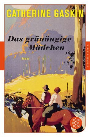 Das grünäugige Mädchen von Gaskin,  Catherine, Krausskopf,  Karin S.