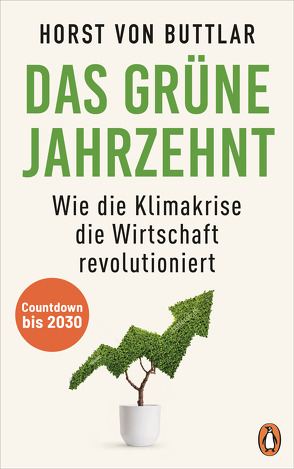 Das grüne Jahrzehnt von von Buttlar,  Horst