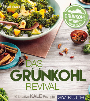 Das Grünkohl-Revival von Iden,  Karin