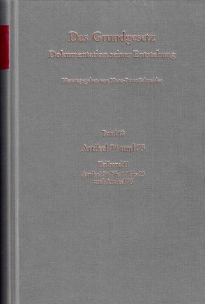 Band 18: Artikel 74 und 75, Teilband II: Artikel 74 Nr. 17 bis Nr. 23 und Artikel 75 von Bachmann,  Ulrich, Kremer,  Jutta, Schneider,  Hans P