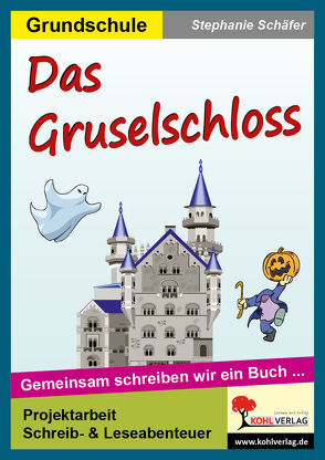 Das Gruselschloss von Schäfer,  Stephanie