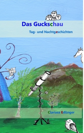 Das Guckschau von Edlinger,  Clarissa