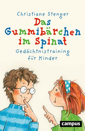 Das Gummibärchen im Spinat von Ogger,  Christin, Stenger,  Christiane