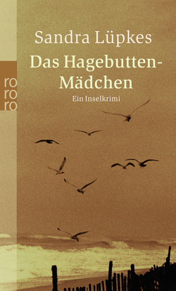 Das Hagebutten-Mädchen von Lüpkes,  Sandra