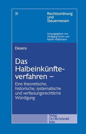 Das Halbeinkünfteverfahren von Desens,  Marc