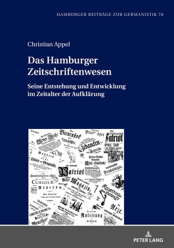 Das Hamburger Zeitschriftenwesen von Appel,  Christian