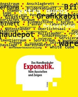 Das Handbuch der Exponatik von Vogel,  Fritz Franz