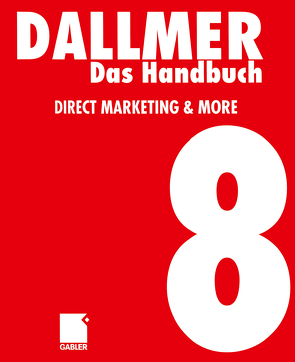 Das Handbuch Direct Marketing & More von Dallmer,  Heinz