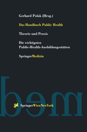 Das Handbuch Public Health von Polak,  Gerhard